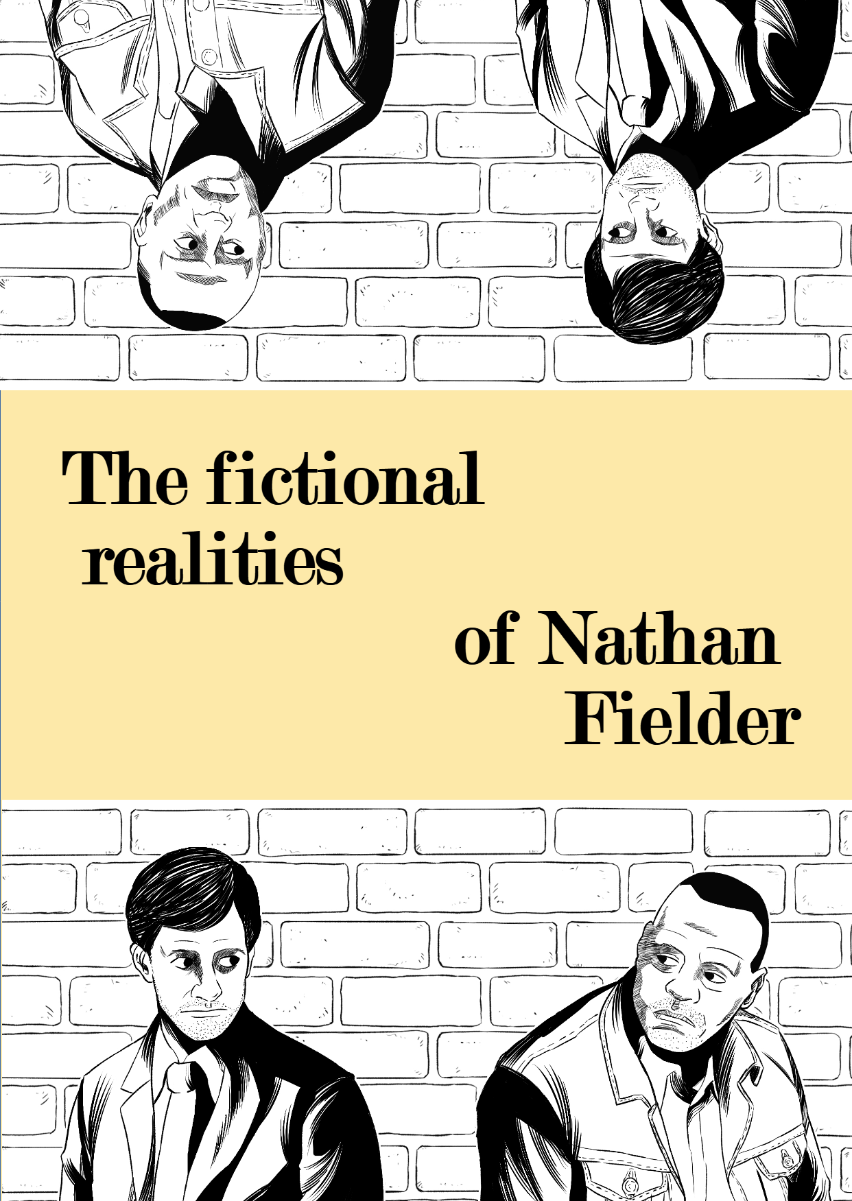 cover for the Fictional realities of nathan fielder zine